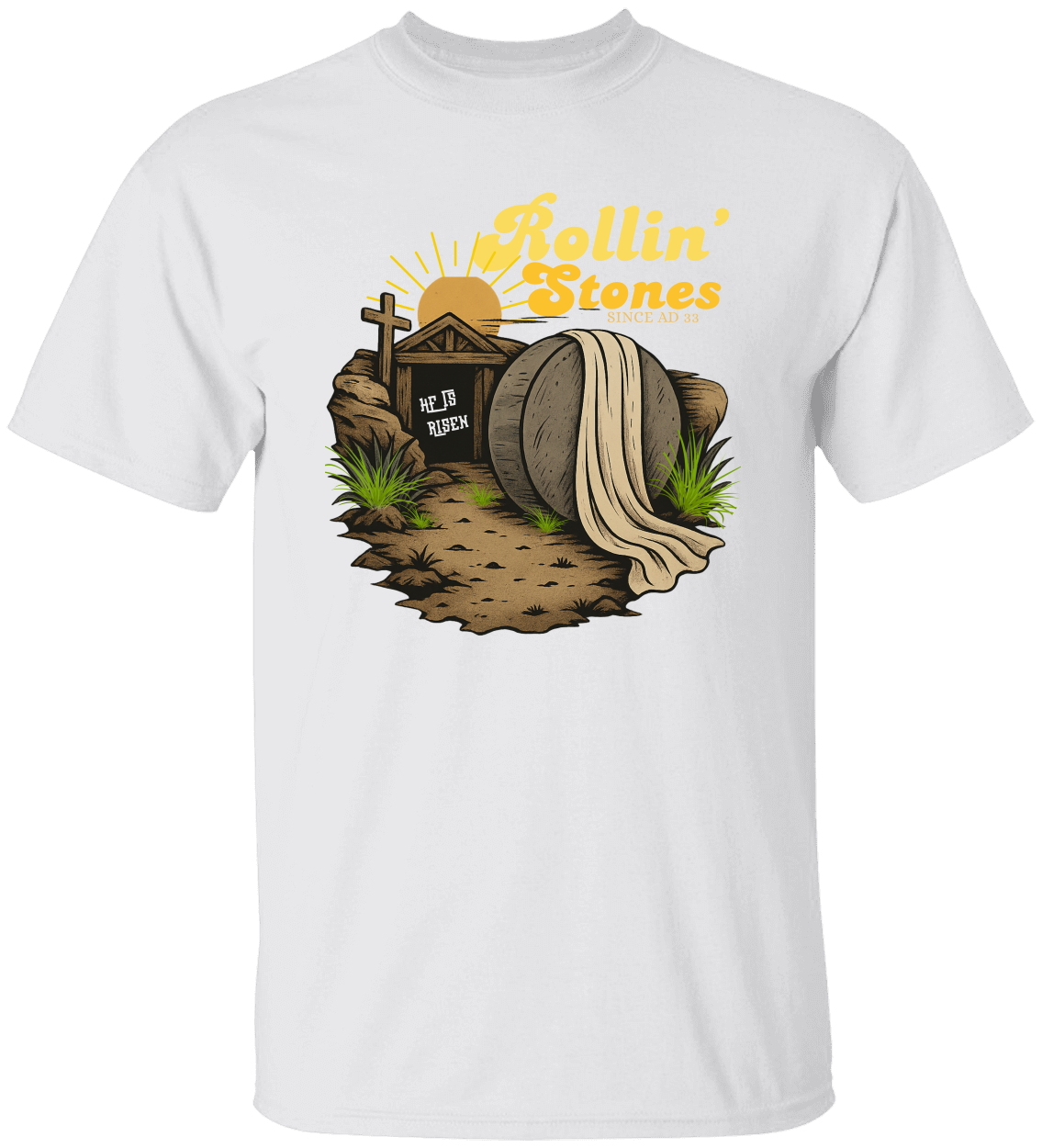 He Is Risen Christian T-Shirt – Rollin’ Stones Easter Tee