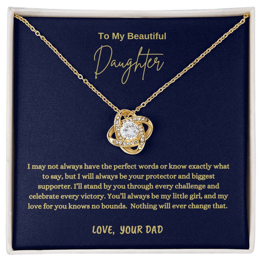 To My Beautiful Daughter Love Knot Necklace | Father Daughter Gift from Dad | "I'll Always Be Your Protector" Message Card