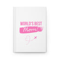 Best Mom Ever Journal